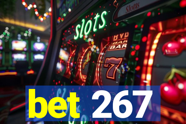 bet 267